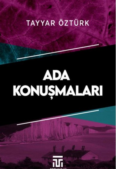 Ada Konuşmaları Ada Konuşmaları