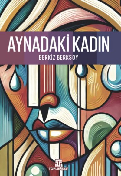 Aynadaki Kadın Aynadaki Kadın