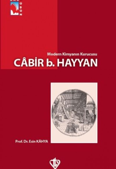 Modern Kimyanın Kurucusu Cabir Bin Hayyan Modern Kimyanın Kurucusu Cabir Bin Hayyan