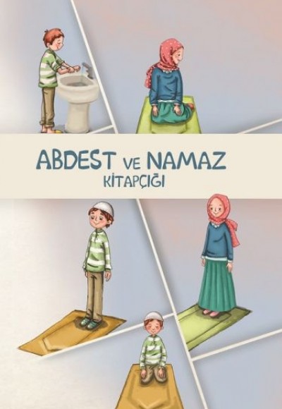 Abdest ve Namaz Kitapçığı Abdest ve Namaz Kitapçığı