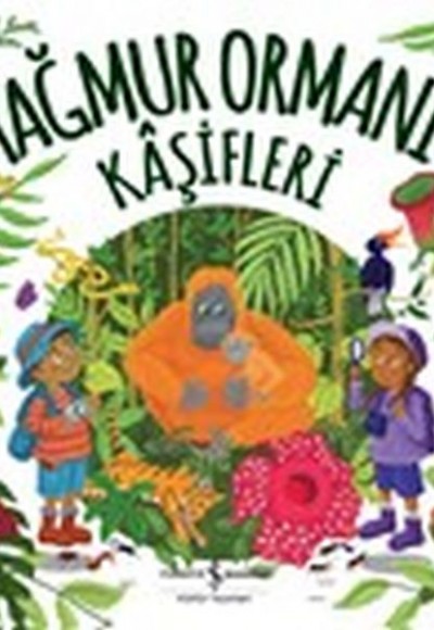 Yağmur Ormanı Kaşifleri Yağmur Ormanı Kaşifleri