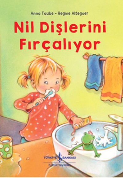 Nil Dişlerini Fırçalıyor Nil Dişlerini Fırçalıyor