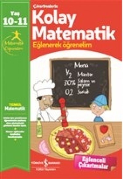 Çıkartmalarla Kolay Matematik (10-11 Yaş) Çıkartmalarla Kolay Matematik (10-11 Yaş)