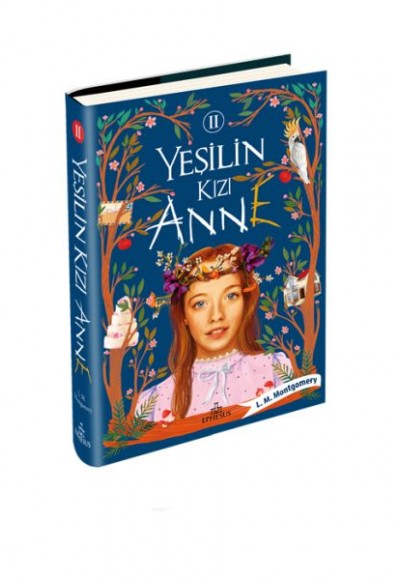Yeşilin Kızı Anne 2 - Ciltli Yeşilin Kızı Anne 2 - Ciltli