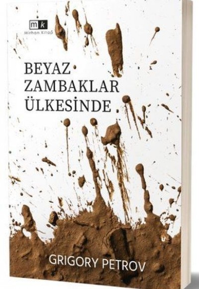Beyaz Zambaklar Ülkesinde Beyaz Zambaklar Ülkesinde
