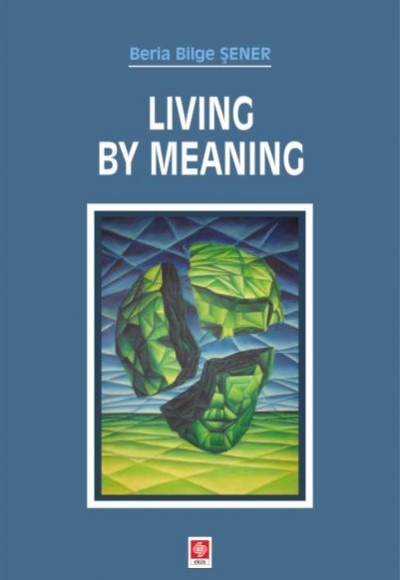 Living By Meaning Living By Meaning