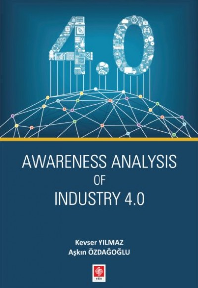 Awareness Analysis Of Industry 4.0 Awareness Analysis Of Industry 4.0