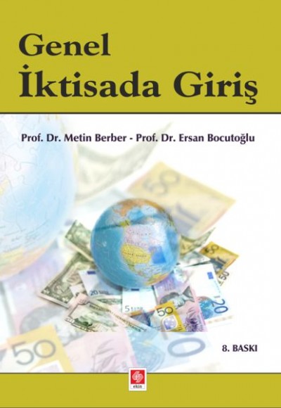 Genel İktisada Giriş Genel İktisada Giriş