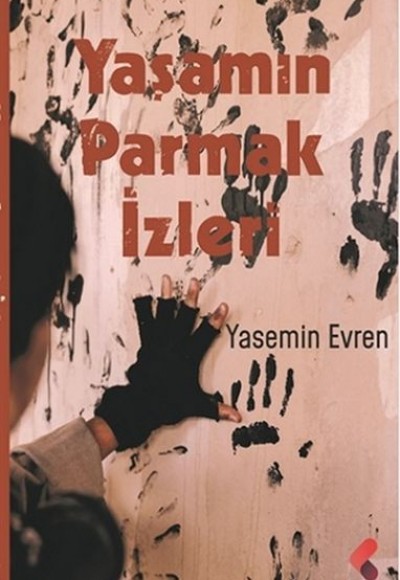 Yaşamın Parmak İzleri Yaşamın Parmak İzleri