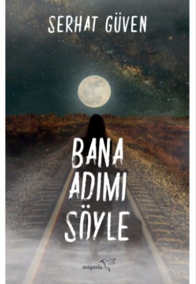 Bana Adımı Söyle Bana Adımı Söyle