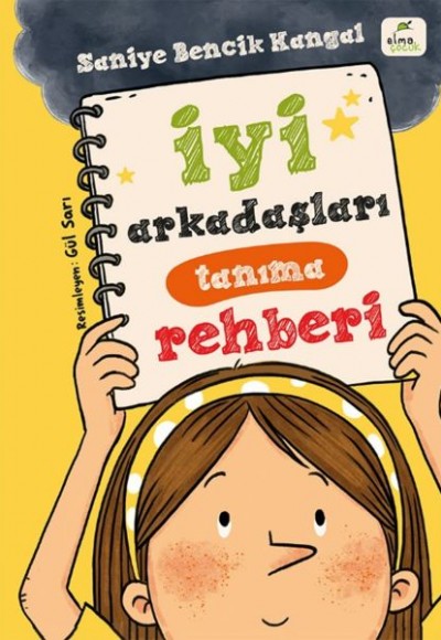 İyi Arkadaşları Tanıma Rehberi