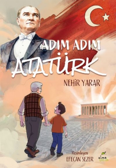 Adım Adım Atatürk Adım Adım Atatürk