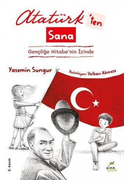 Atatürk'ten Sana Atatürk'ten Sana
