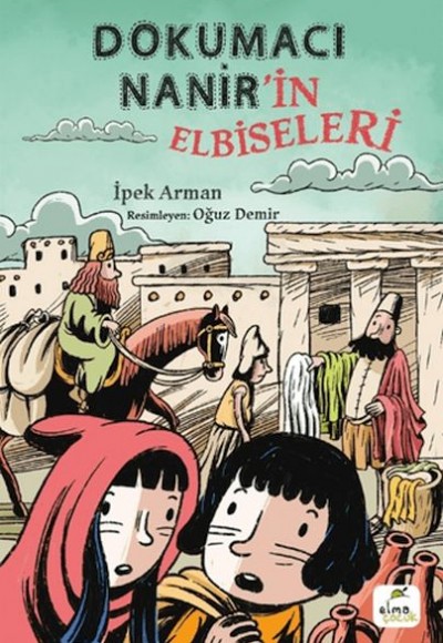 Dokumacı Nanir'in Elbiseleri Dokumacı Nanir'in Elbiseleri