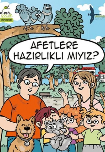 Afetlere Hazırlıklı mıyız? Afetlere Hazırlıklı mıyız?