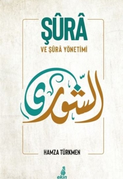 Şura ve Şura Yönetimi Şura ve Şura Yönetimi
