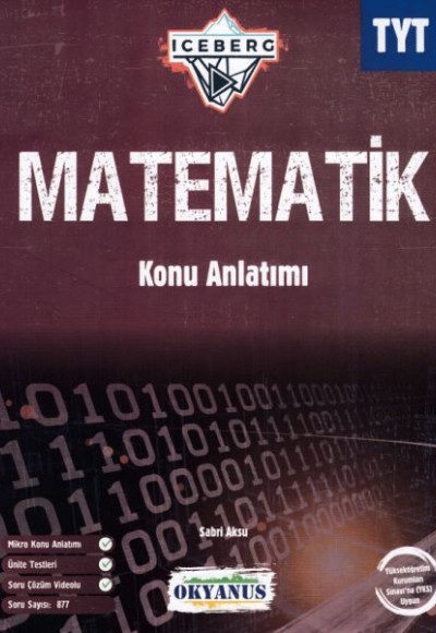 Okyanus TYT Iceberg Matematik Konu Anlatımı (Yeni) Okyanus TYT Iceberg Matematik Konu Anlatımı (Yeni)
