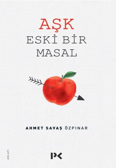 Aşk Eski Bir Masal Aşk Eski Bir Masal