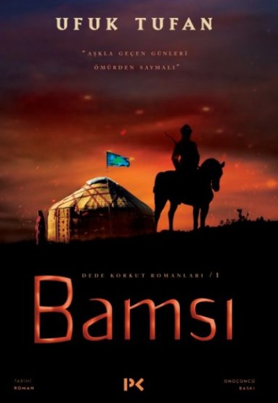 Bamsı - Dede Korkut Romanları 1 Bamsı - Dede Korkut Romanları 1