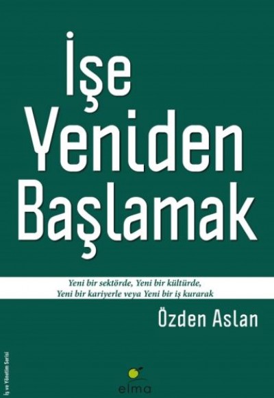 İşe Yeniden Başlamak