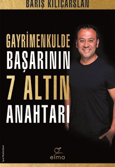 Gayrimenkulde Başarının 7 Altın Anahtarı Gayrimenkulde Başarının 7 Altın Anahtarı