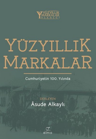 Yüzyıllık Markalar Cumhuriyetin 100. Yılında Yüzyıllık Markalar Cumhuriyetin 100. Yılında