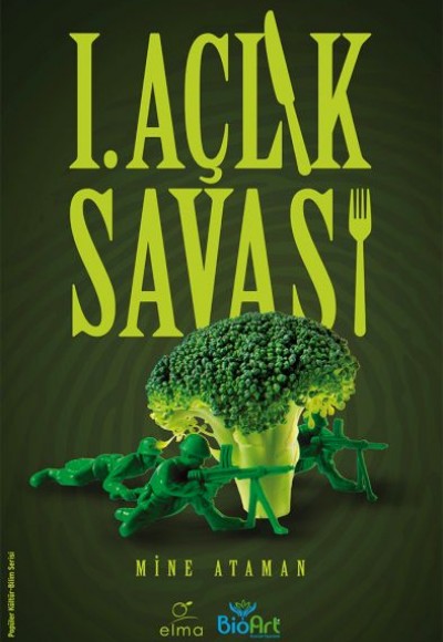 I. Açlık Savaşı I. Açlık Savaşı