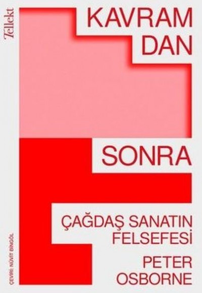 Kavramdan Sonra - Çağdaş Sanatın Felsefesi Kavramdan Sonra - Çağdaş Sanatın Felsefesi