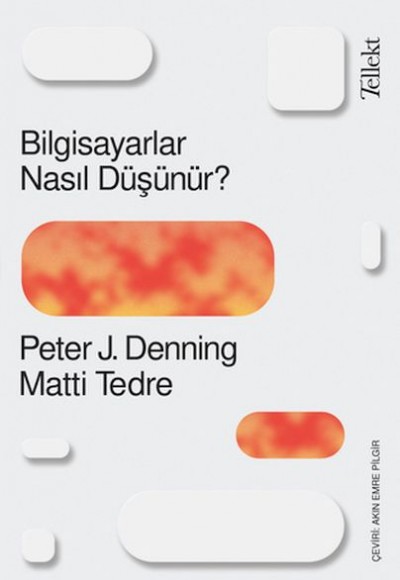 Bilgisayarlar Nasıl Düşünür? Bilgisayarlar Nasıl Düşünür?