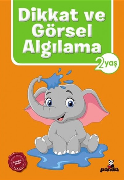 Dikkat ve Görsel Algılama 2 Yaş Dikkat ve Görsel Algılama 2 Yaş