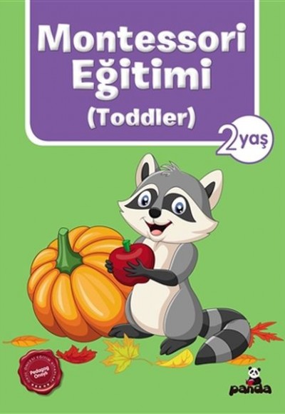 Montessori Eğitimi (Toddler) 2 Yaş Montessori Eğitimi (Toddler) 2 Yaş