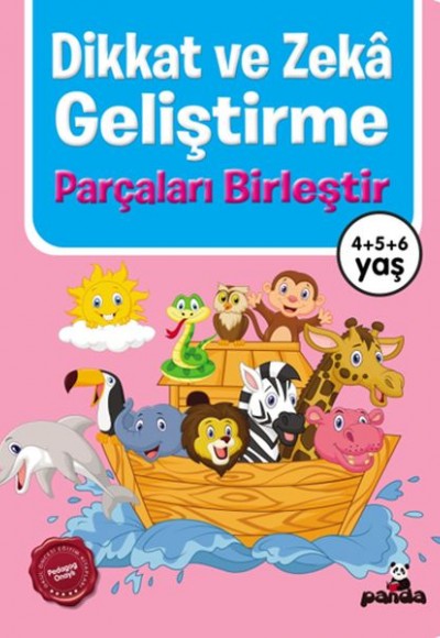 Dikkat ve Zekâ Geliştirme – Parçaları Birleştir Dikkat ve Zekâ Geliştirme – Parçaları Birleştir