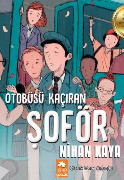 Otobüsü Kaçıran Şoför Otobüsü Kaçıran Şoför