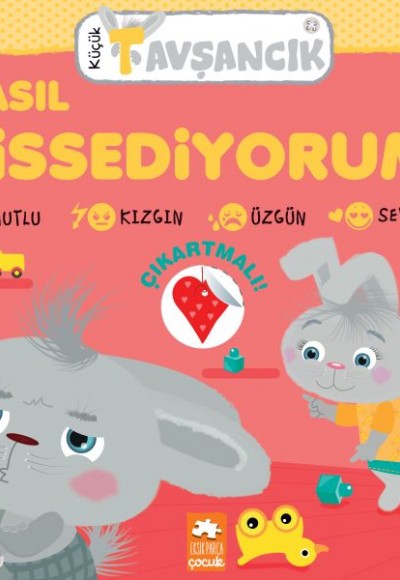 Küçük Tavşancık - Nasıl Hissediyorum? Küçük Tavşancık - Nasıl Hissediyorum?
