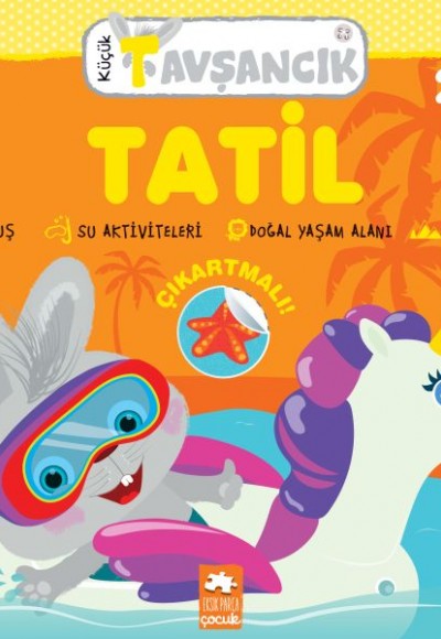 Küçük Tavşancık - Tatil Küçük Tavşancık - Tatil