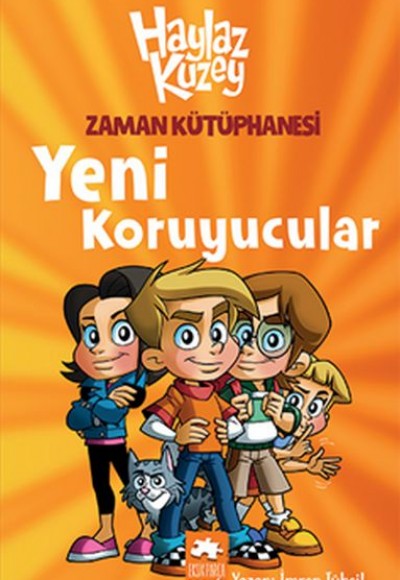 Haylaz Kuzey - Zaman Kütüphanesi / Yeni Koruyucular Haylaz Kuzey - Zaman Kütüphanesi / Yeni Koruyucular
