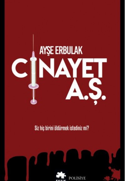 Cinayet A.Ş. Cinayet A.Ş.