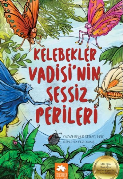 Kelebekler Vadisi’nin Sessiz Perileri Kelebekler Vadisi’nin Sessiz Perileri