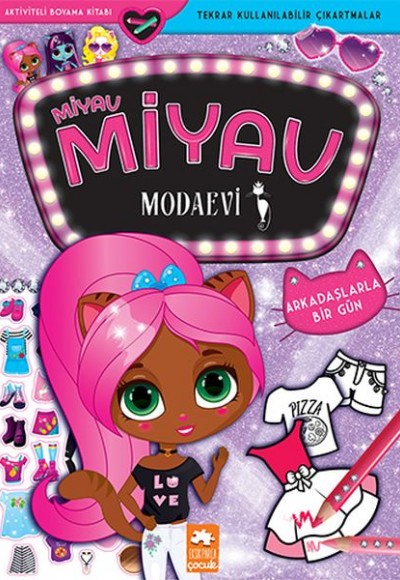 Miyav Miyav Modaevi - Arkadaşlarla Bir Gün Miyav Miyav Modaevi - Arkadaşlarla Bir Gün