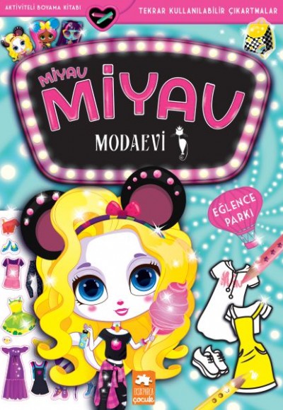 Miyav Miyav Modaevi - Eğlence Parkı Miyav Miyav Modaevi - Eğlence Parkı