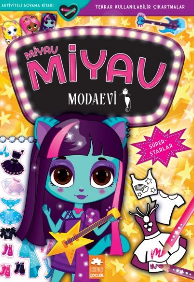 Miyav Miyav Modaevi - Süperstarlar Miyav Miyav Modaevi - Süperstarlar