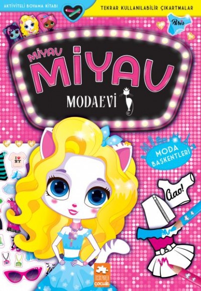 Miyav Miyav Modaevi - Moda Başkentleri Miyav Miyav Modaevi - Moda Başkentleri