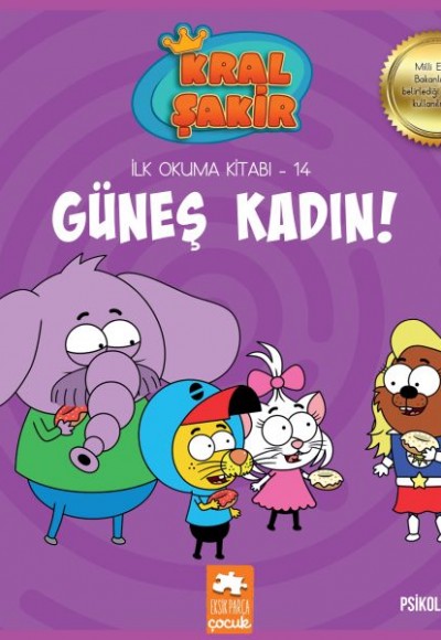 Kral Şakir İlk Okuma 14 - Güneş Kadın Kral Şakir İlk Okuma 14 - Güneş Kadın