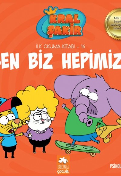 Kral Şakir İlk Okuma 16 - Ben Biz Hepimiz Kral Şakir İlk Okuma 16 - Ben Biz Hepimiz