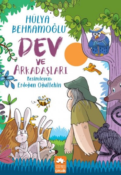 Dev ve Arkadaşları Dev ve Arkadaşları