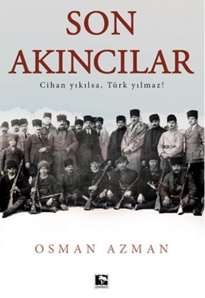 Son Akıncılar Son Akıncılar