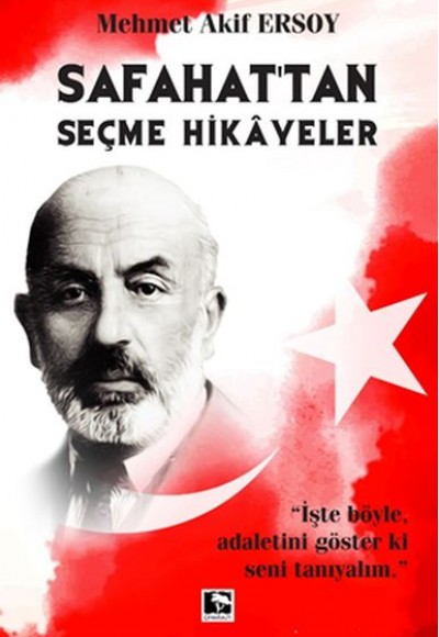 Safahat'tan Seçme Hikayeler Safahat'tan Seçme Hikayeler