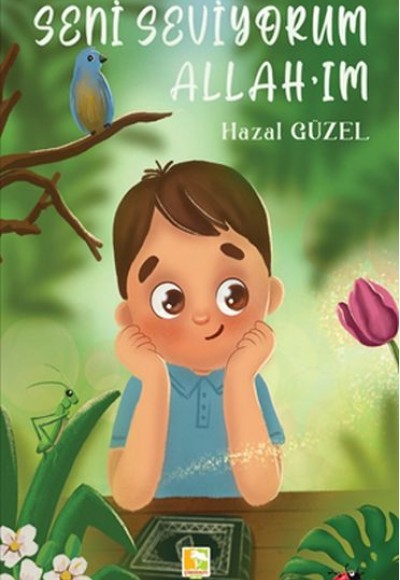 Seni Seviyorum Allah'ım Seni Seviyorum Allah'ım
