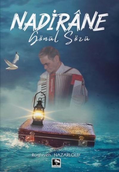 Nadirane Gönül Sözü Nadirane Gönül Sözü