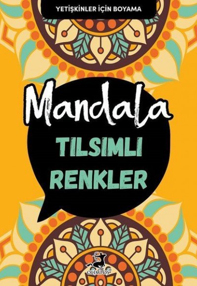 Tılsımlı Renkler - Mandala Tılsımlı Renkler - Mandala